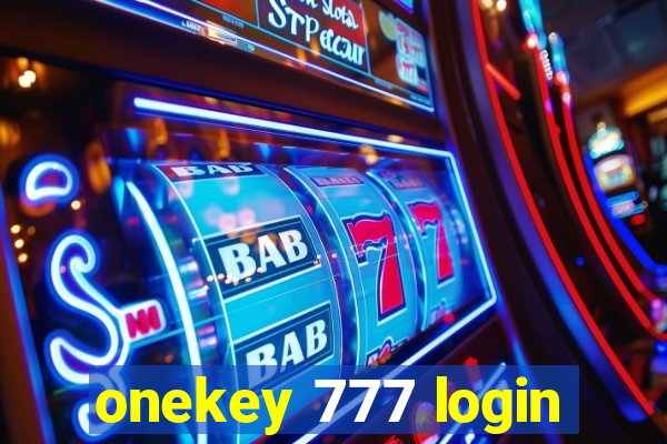 onekey 777 login